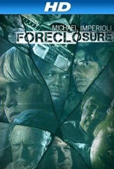 Película: Foreclosure