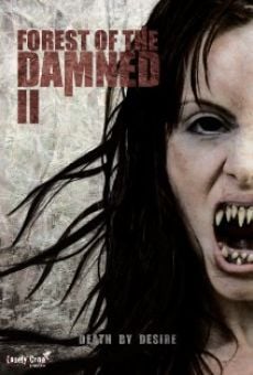 Película: Forest of the Damned 2
