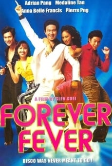 Película: Forever Fever