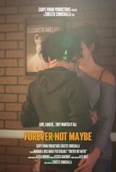 Forever Not Maybe (2019)
