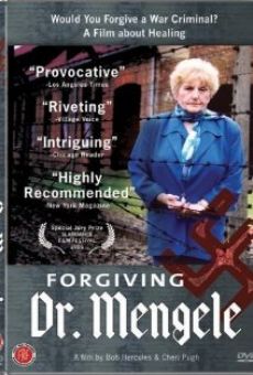 Forgiving Dr. Mengele online streaming