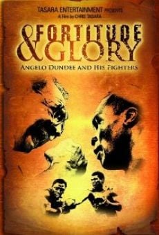Fortitude and Glory: Angelo Dundee and His Fighters on-line gratuito
