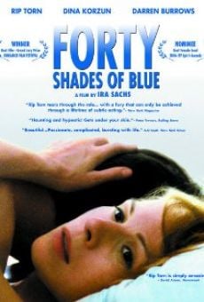 Forty Shades of Blue online streaming
