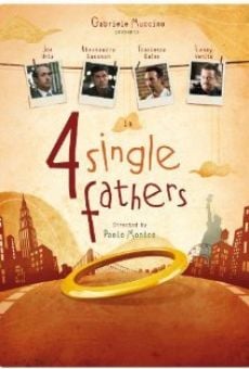 Four Single Fathers en ligne gratuit