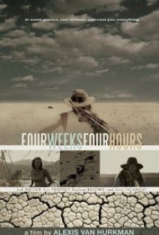 Película: Four Weeks, Four Hours