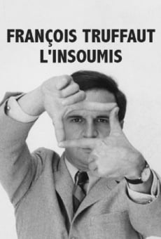François Truffaut l'insoumis