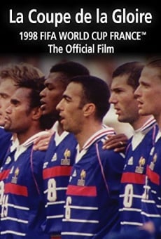 Película: Francia 1998, la copa de la gloria