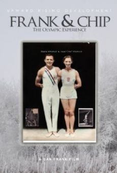 Película: Frank & Chip: The Olympic Experience