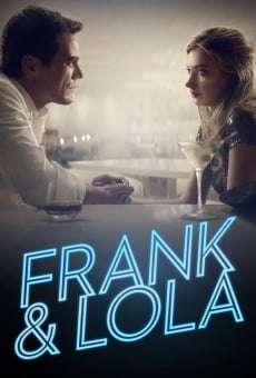 Película: Frank y Lola: amor, sexo y traición
