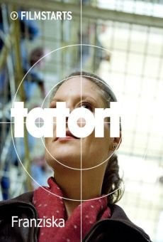 Tatort: Franziska en ligne gratuit