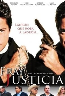 Fray Justicia online streaming