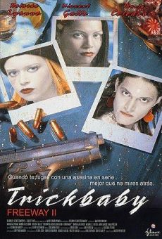 Película: Freeway II: Confesiones de una Trickbaby