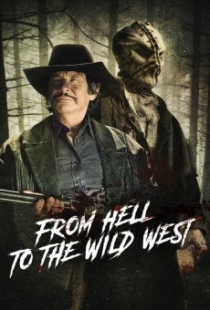 From Hell to the Wild West online streaming