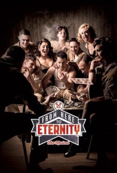 From Here to Eternity: The Musical (2014)