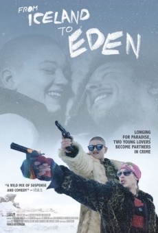 Película: From Iceland to EDEN