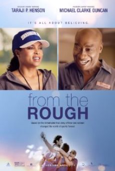 Película: From the Rough