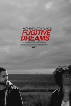 Fugitive Dreams online streaming