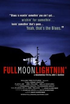 Full Moon Lightnin' Online Free