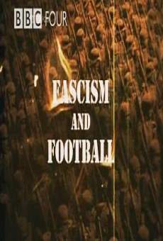 Película: Fútbol y fascismo