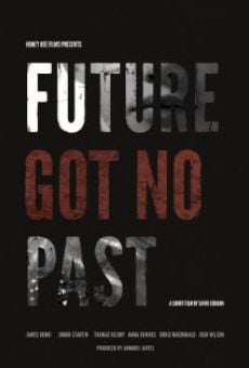 Future Got No Past (2014)