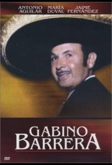 Gabino Barrera online streaming