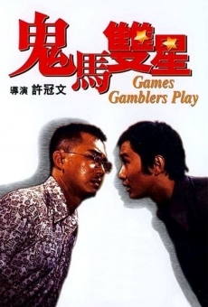 Película: Games Gamblers Play