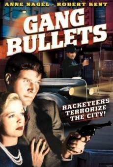 Película: Gang Bullets