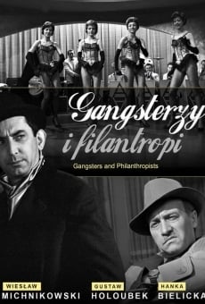 Película: Gangsters and Philantropists