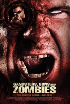 Gangsters, Guns & Zombies online streaming