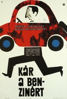 Kár a benzinért (1965)