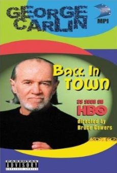 George Carlin: Back in Town on-line gratuito