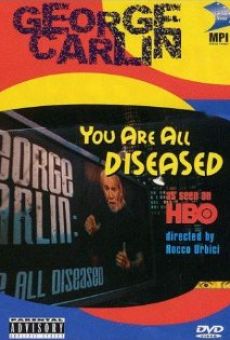 Película: George Carlin: You Are All Diseased