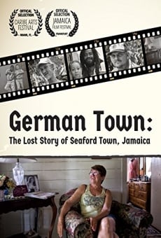 German Town: The Lost Story of Seaford Town Jamaica en ligne gratuit