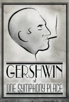 Película: Gershwin at One Symphony Place