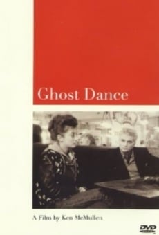 Ghost Dance online streaming