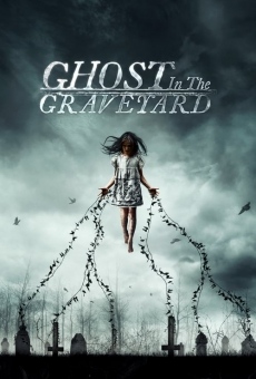 Ghost in the Graveyard online