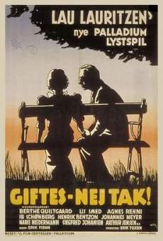 Giftes - Nej Tak! (1936)