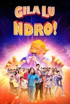 Gila Lu Ndro! online streaming