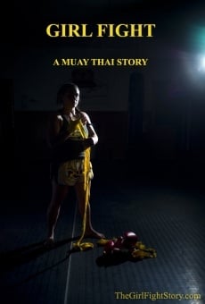 Película: Girl Fight: A Muay Thai Story