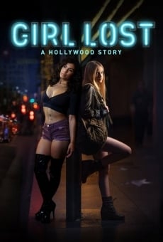 Girl Lost: A Hollywood Story online streaming