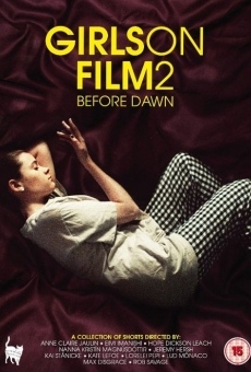 Girls on Film 2: Before Dawn on-line gratuito