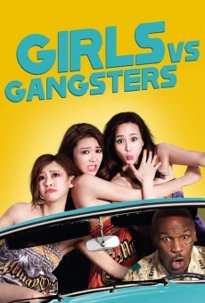 Película: Girls VS Gangsters