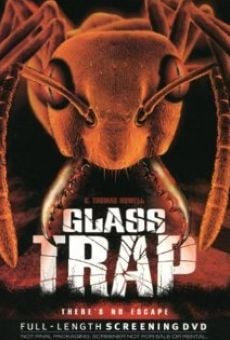 Glass trap - Formiche assassine online streaming