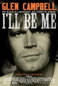 Glen Campbell: I'll Be Me online streaming