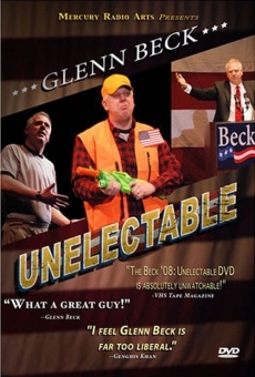 Glenn Beck '08: Unelectable online streaming