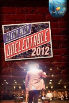 Glenn Beck: Unelectable 2012 en ligne gratuit