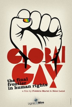 Global Gay - Pour qu'aimer ne soit plus un crime gratis