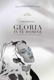 Película: Gloria in te Domine