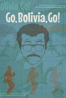 Go, Bolivia, Go! stream online deutsch