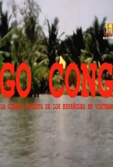 Go Cong. La guerra secreta de los españoles en Vietnam